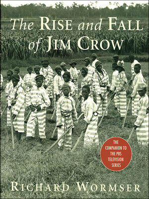 cover image of The Rise and Fall of Jim Crow